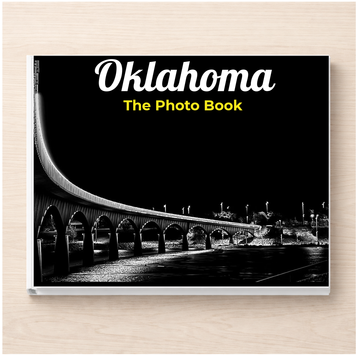 Oklahoma: The Photo Book
