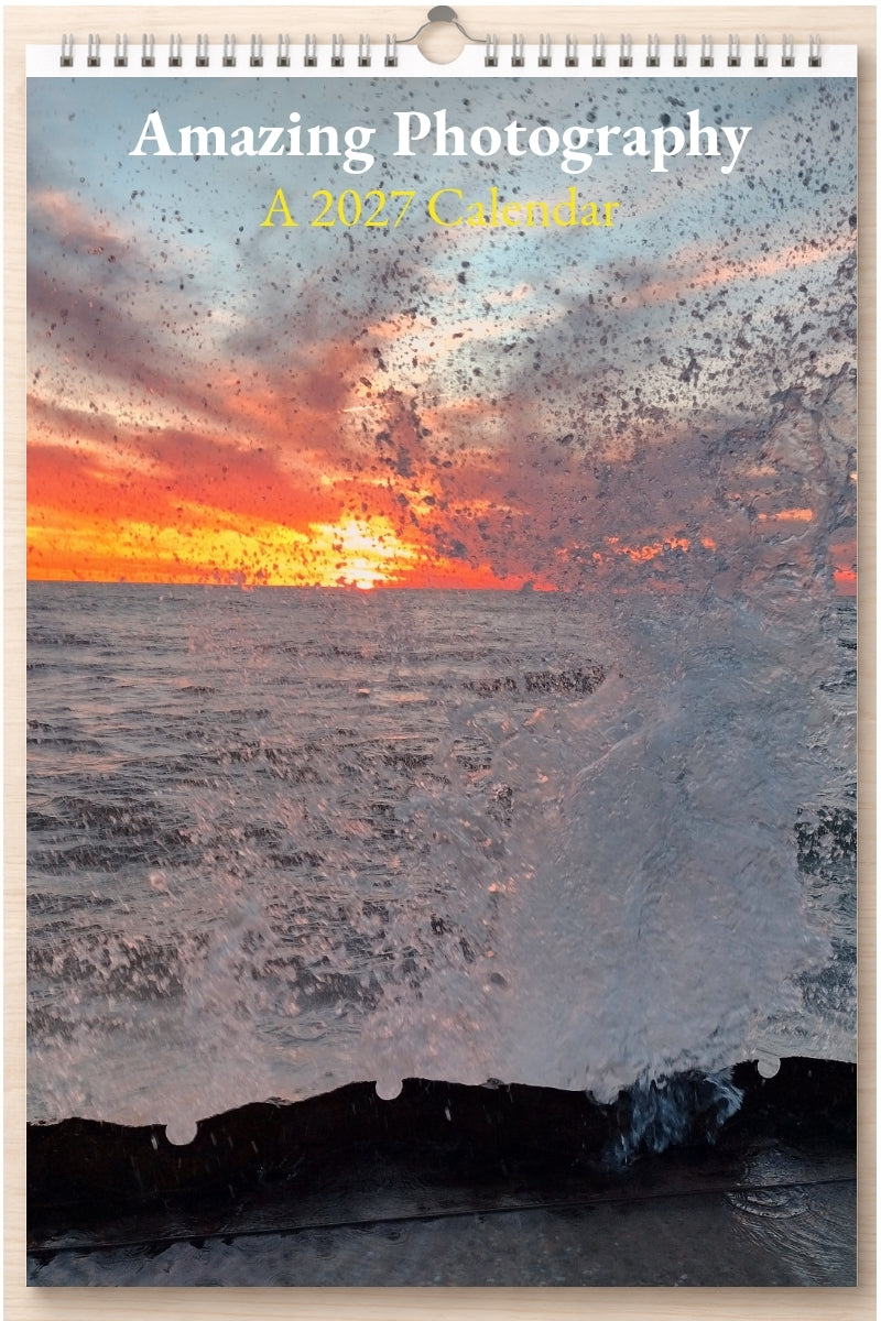 Amazing Photography: A 2027 Calendar