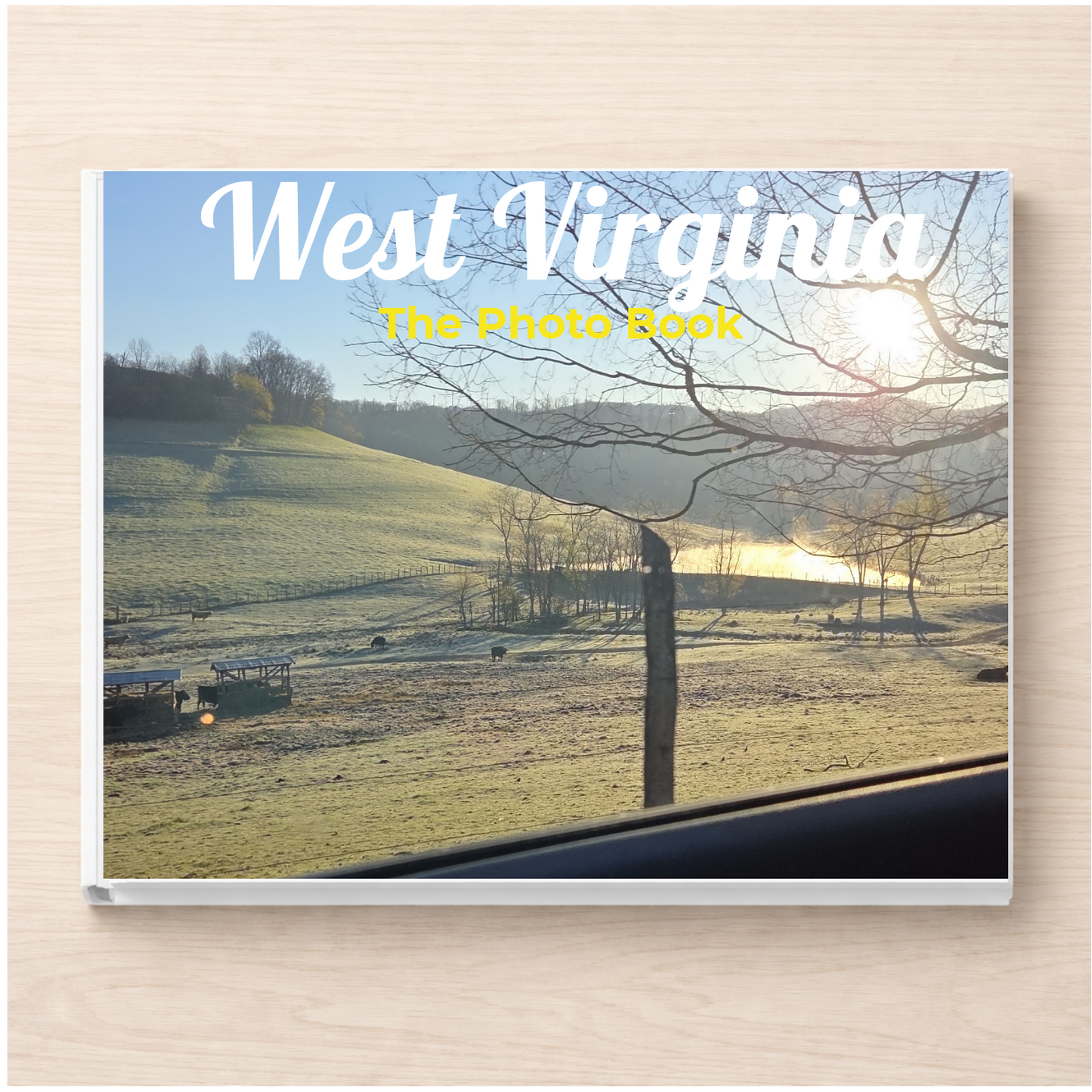 West Virginia: The Photo Book