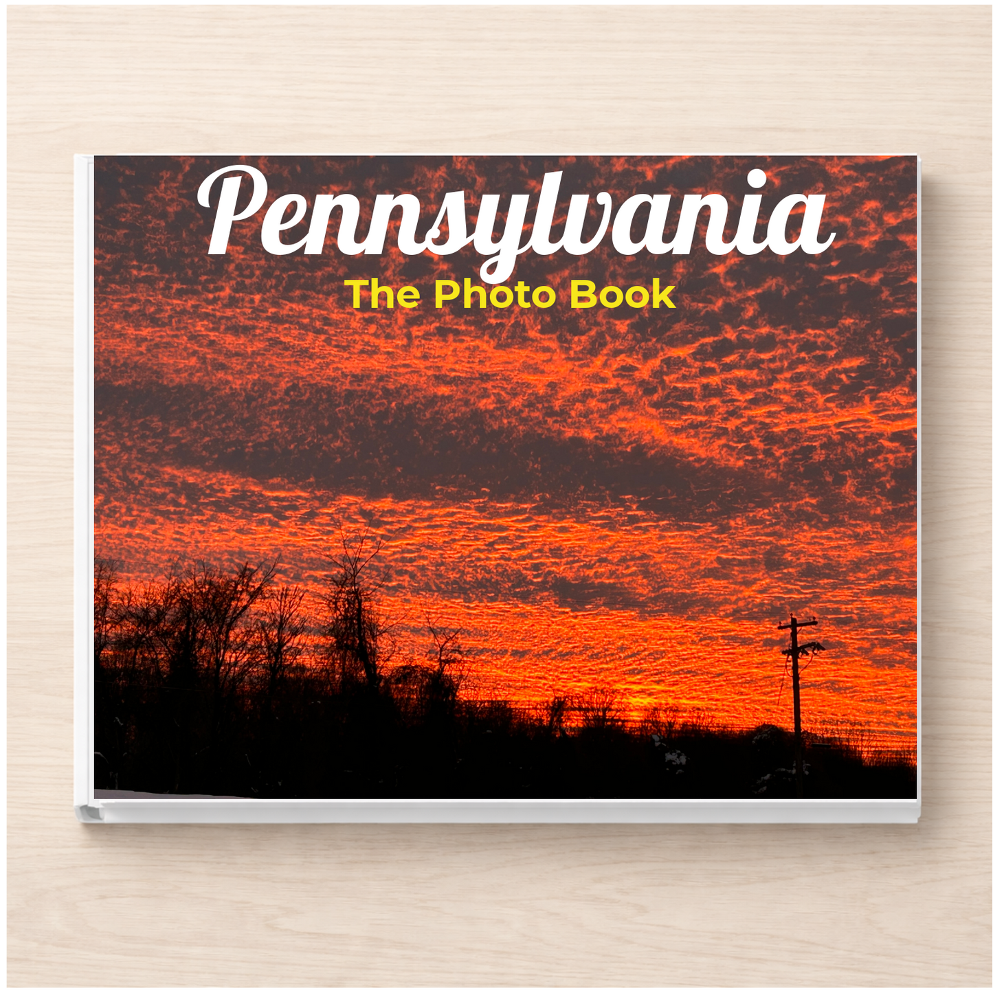 Pennsylvania: The Photo Book