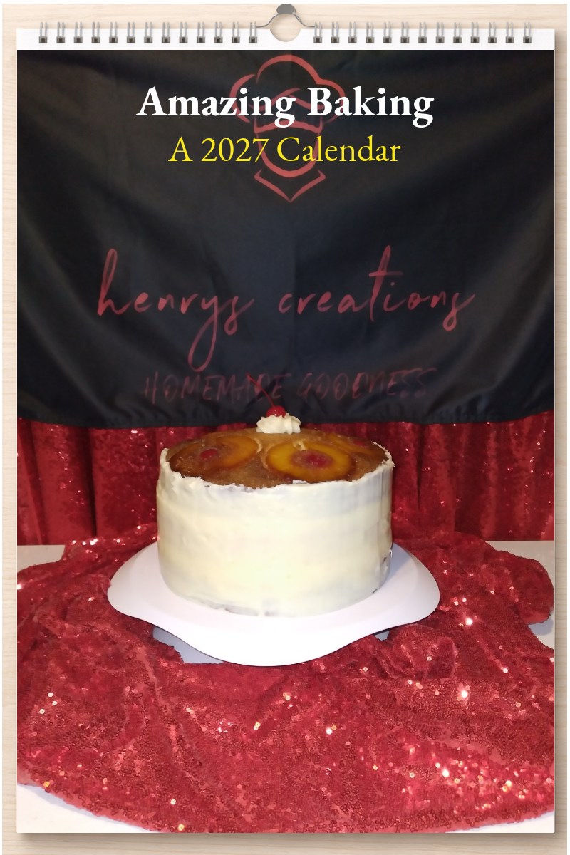 Amazing Baking: A 2027 Calendar
