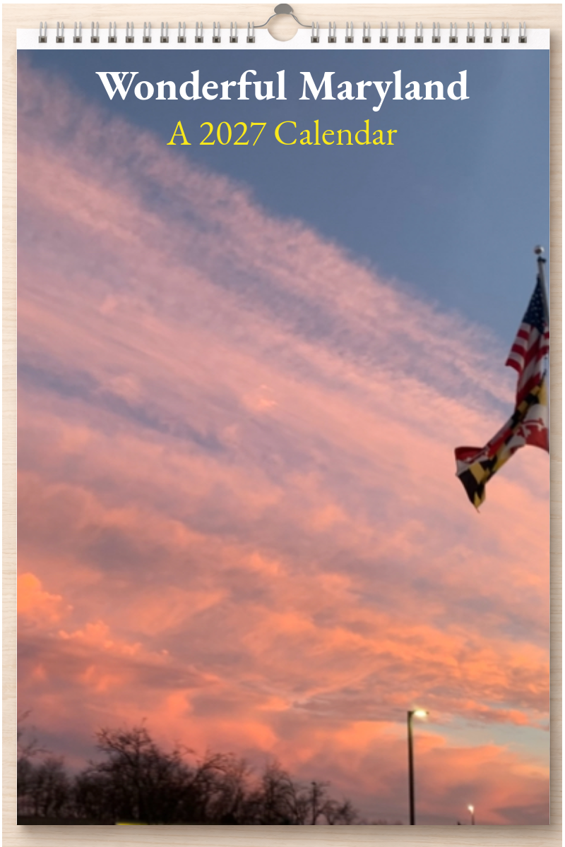 Wonderful Maryland: A 2027 Calendar