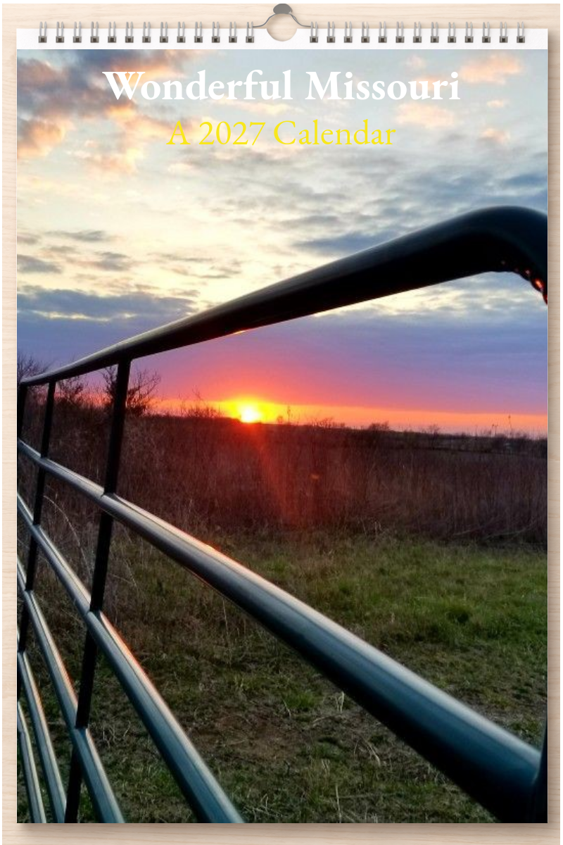 Wonderful Missouri: A 2027 Calendar