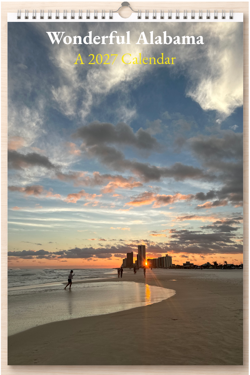 Wonderful Alabama: A 2027 Calendar