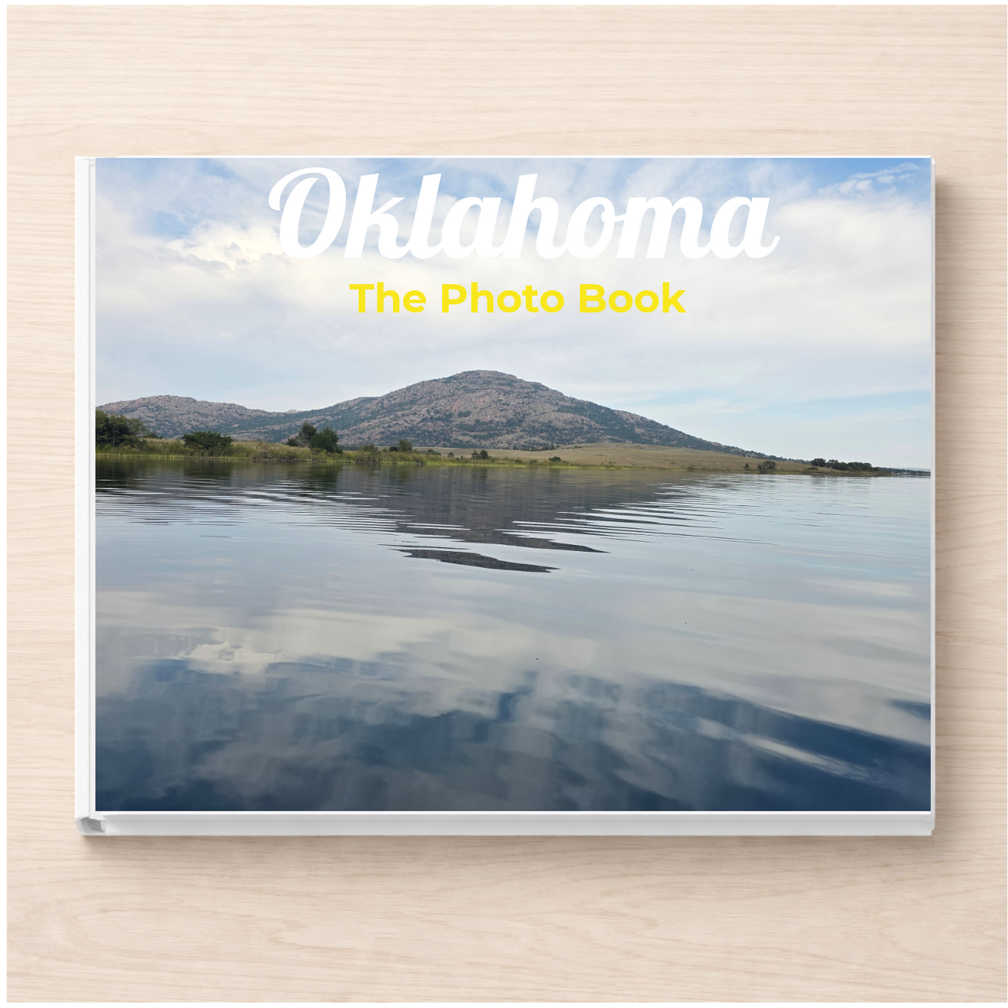 Oklahoma: The Photo Book