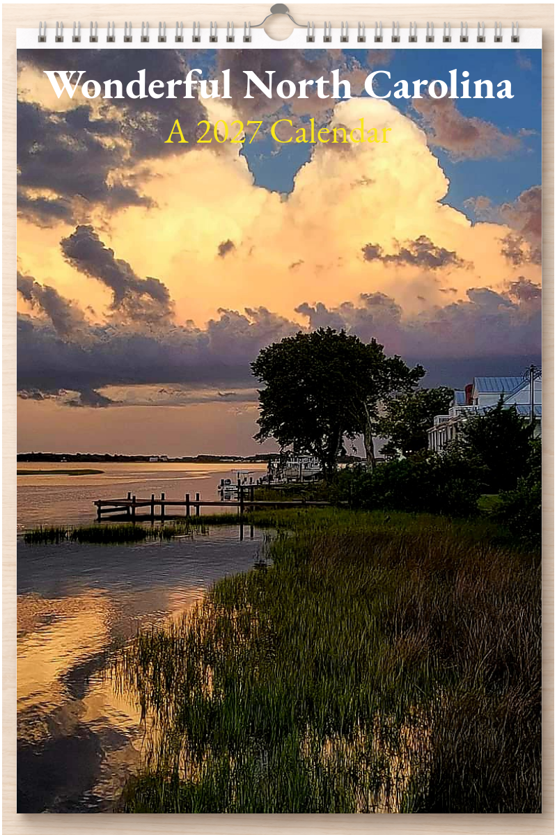Wonderful North Carolina: A 2027 Calendar