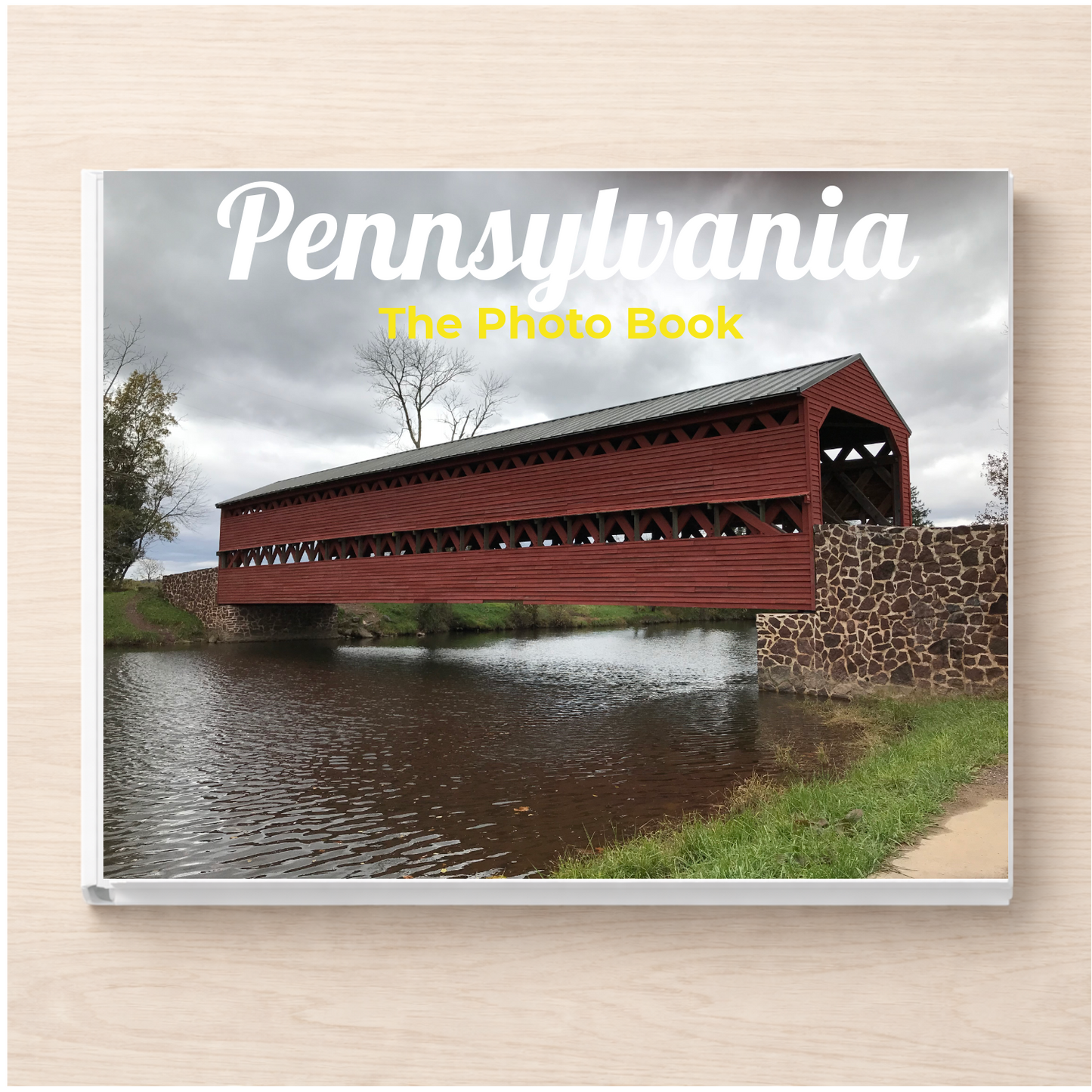 Pennsylvania: The Photo Book