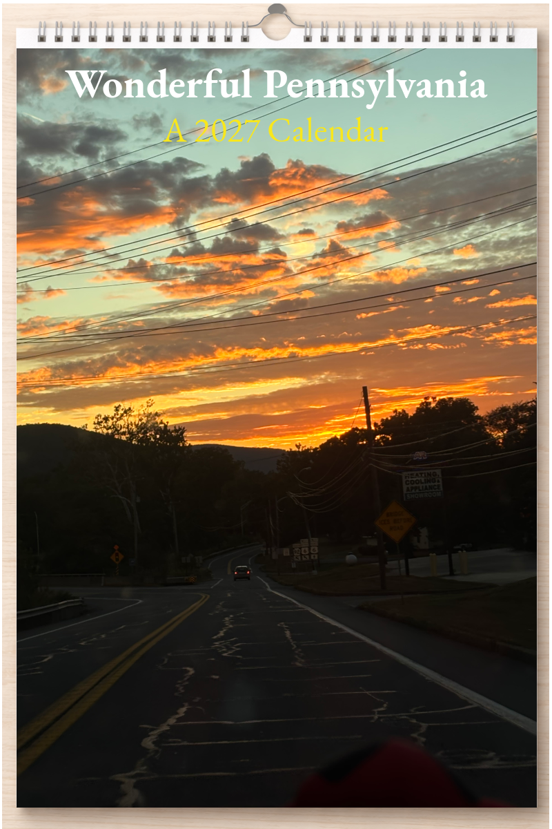 Wonderful Pennsylvania: A 2027 Calendar