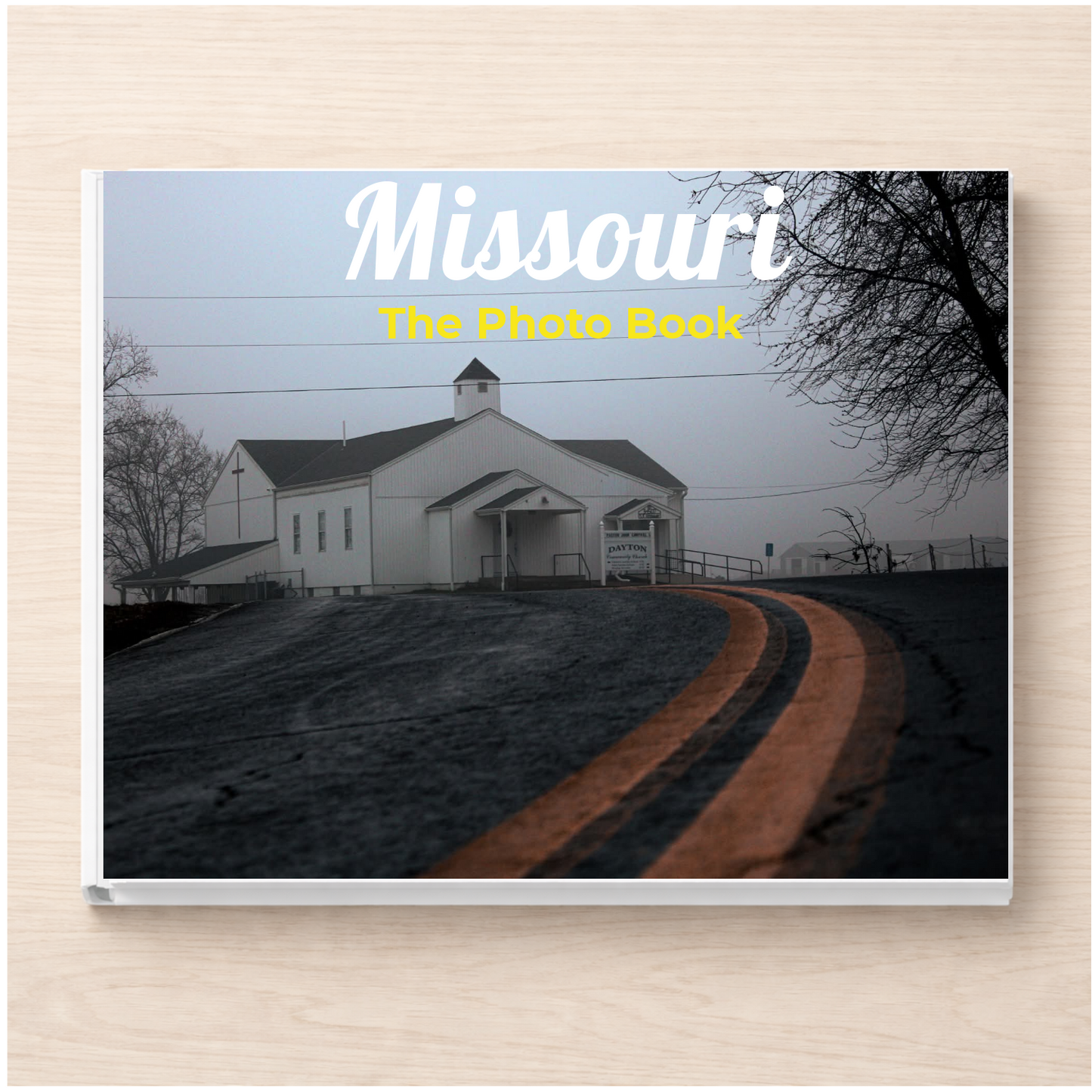 Missouri: The Photo Book