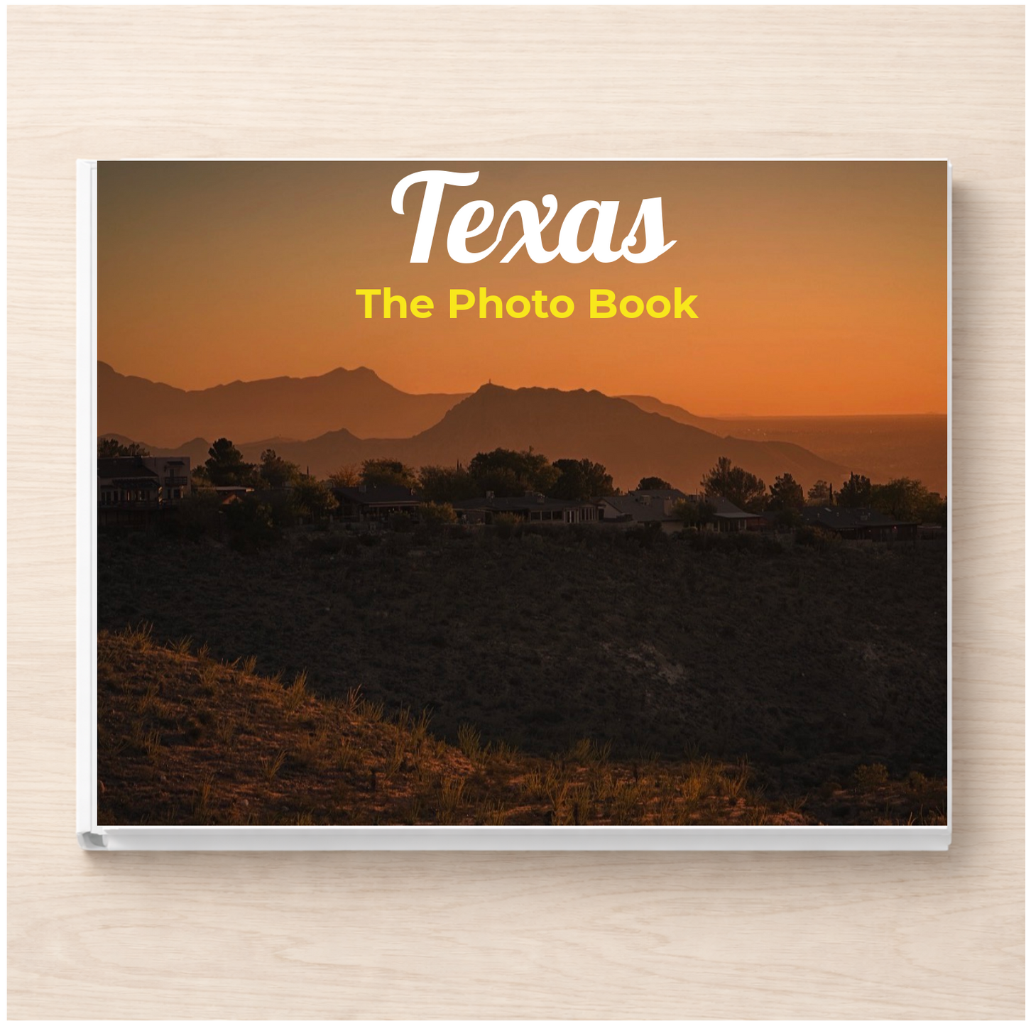 Texas: The Photo Book