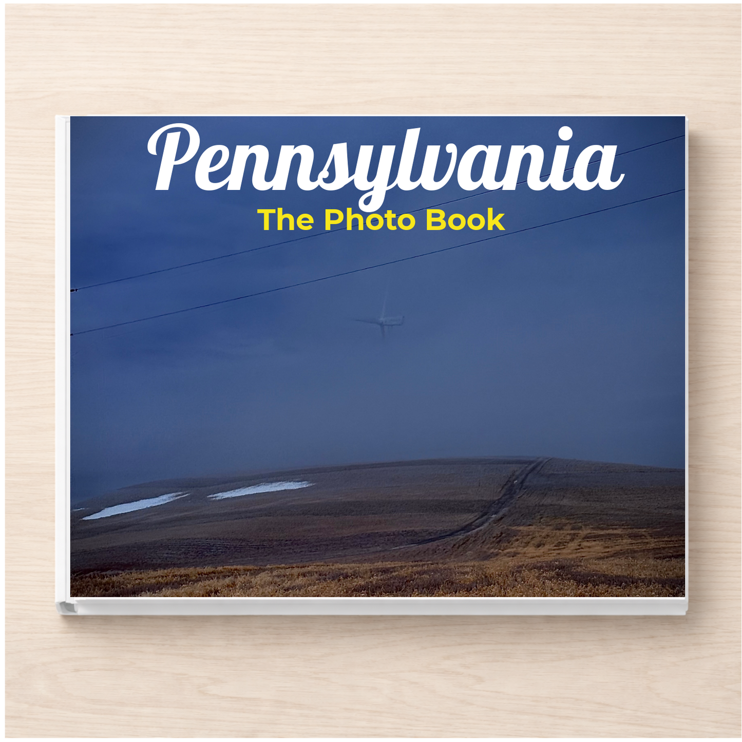 Pennsylvania: The Photo Book