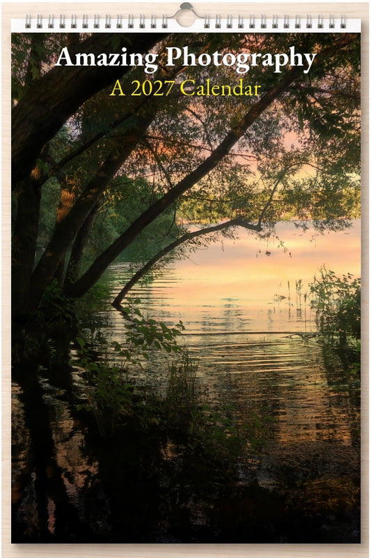 Amazing Photography: A 2027 Calendar
