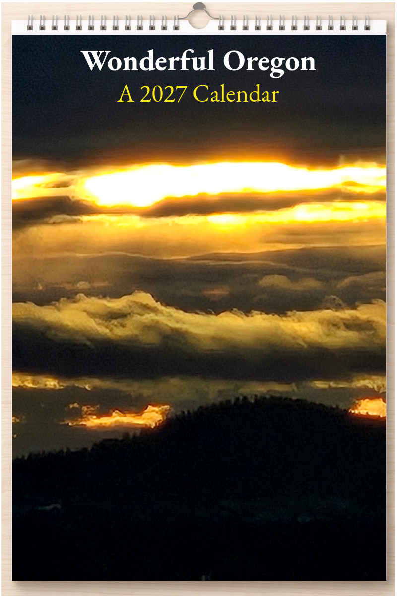 Wonderful Oregon: A 2027 Calendar