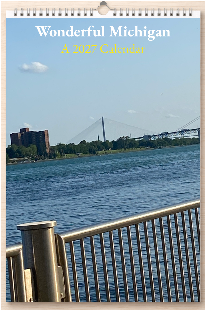 Wonderful Michigan: A 2027 Calendar