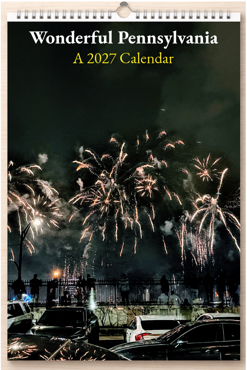 Wonderful Pennsylvania: A 2027 Calendar