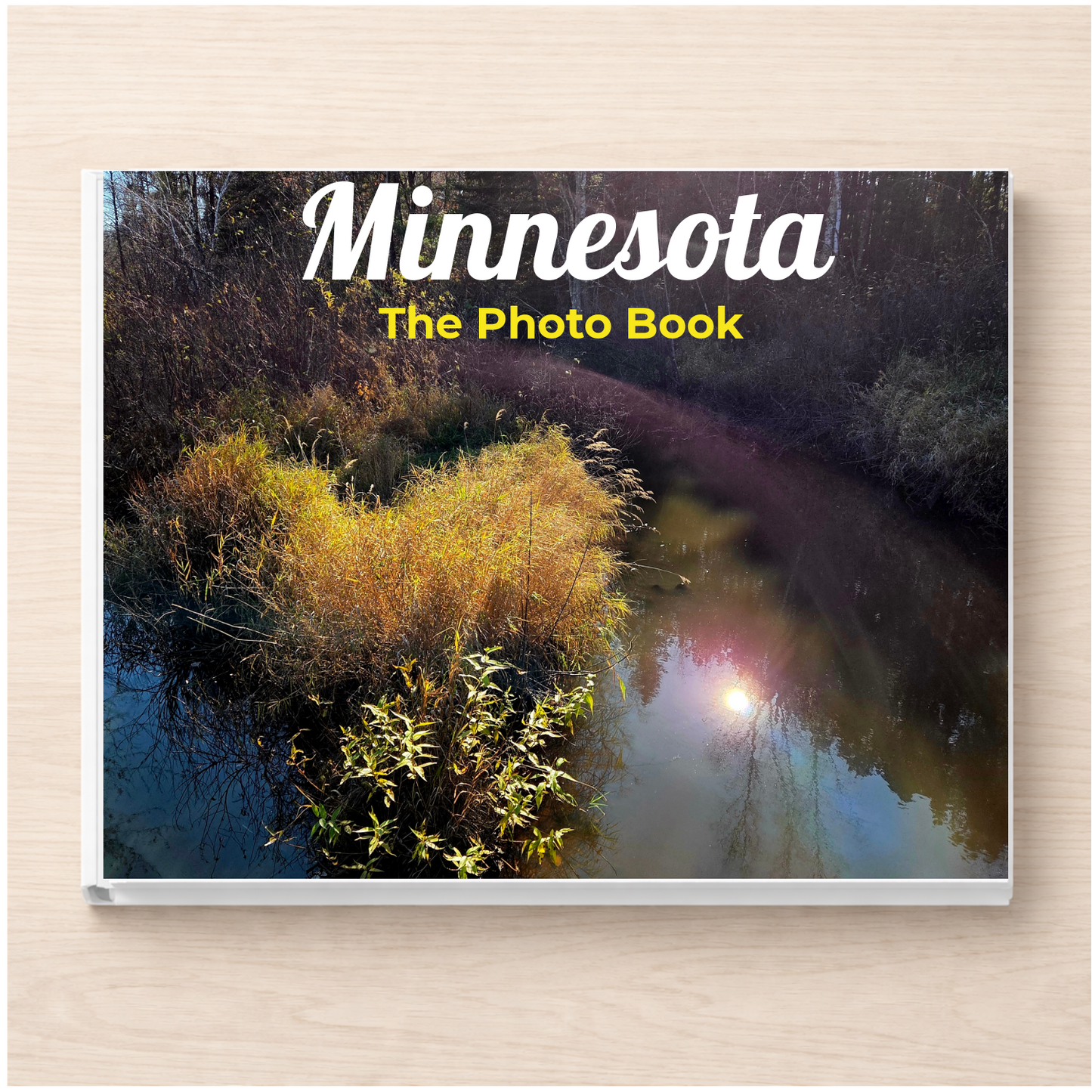 Minnesota: The Photo Book