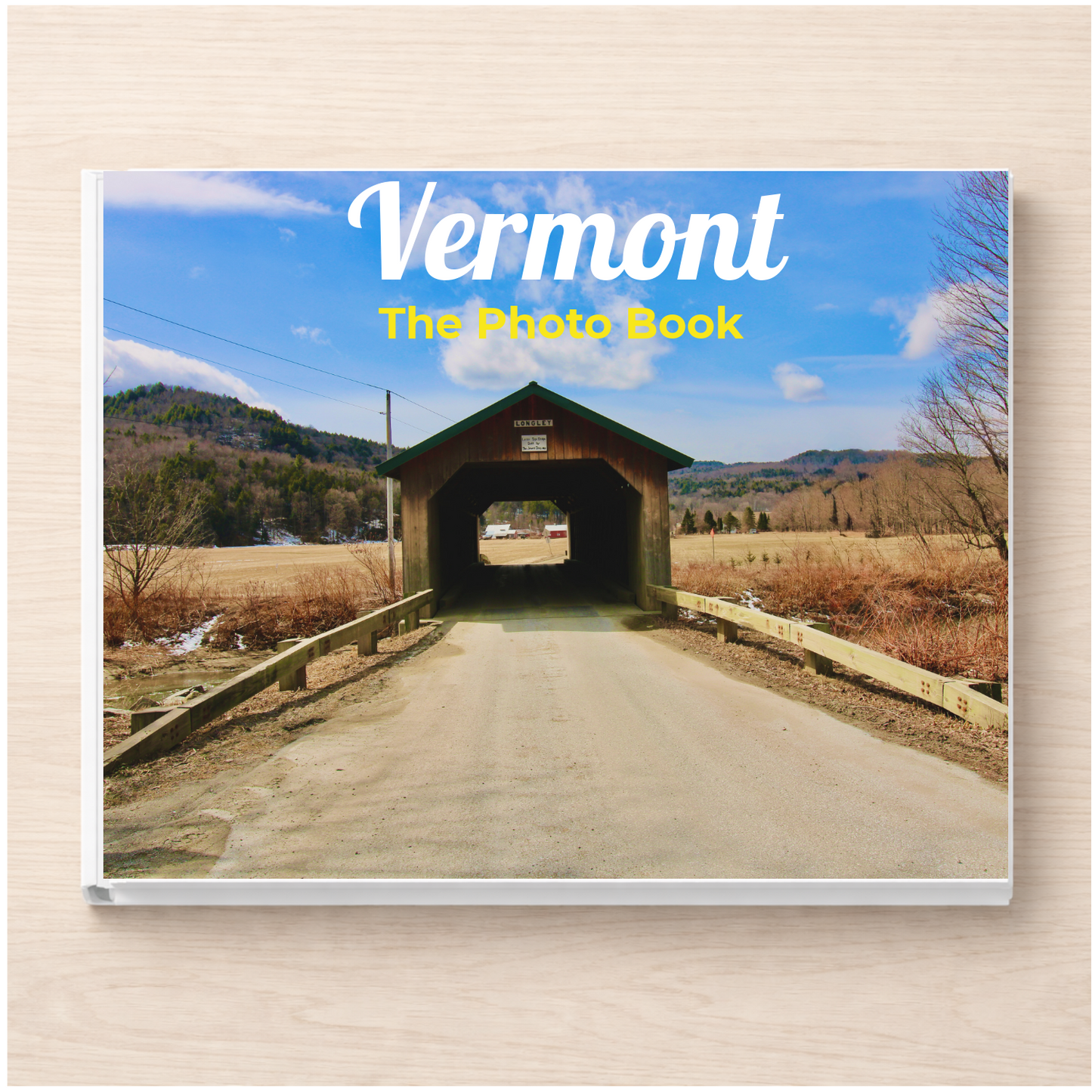 Vermont: The Photo Book