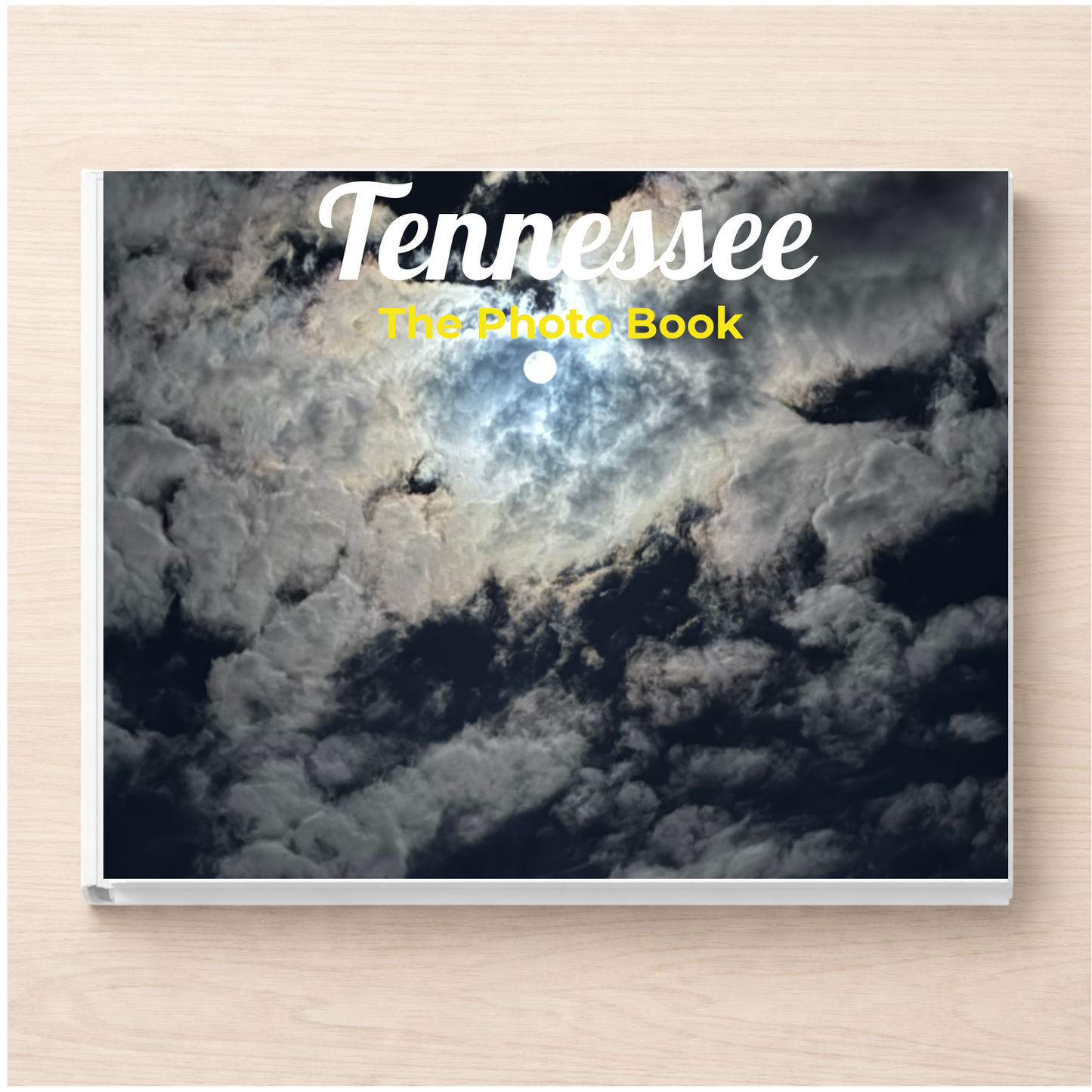 Tennessee: The Photo Book
