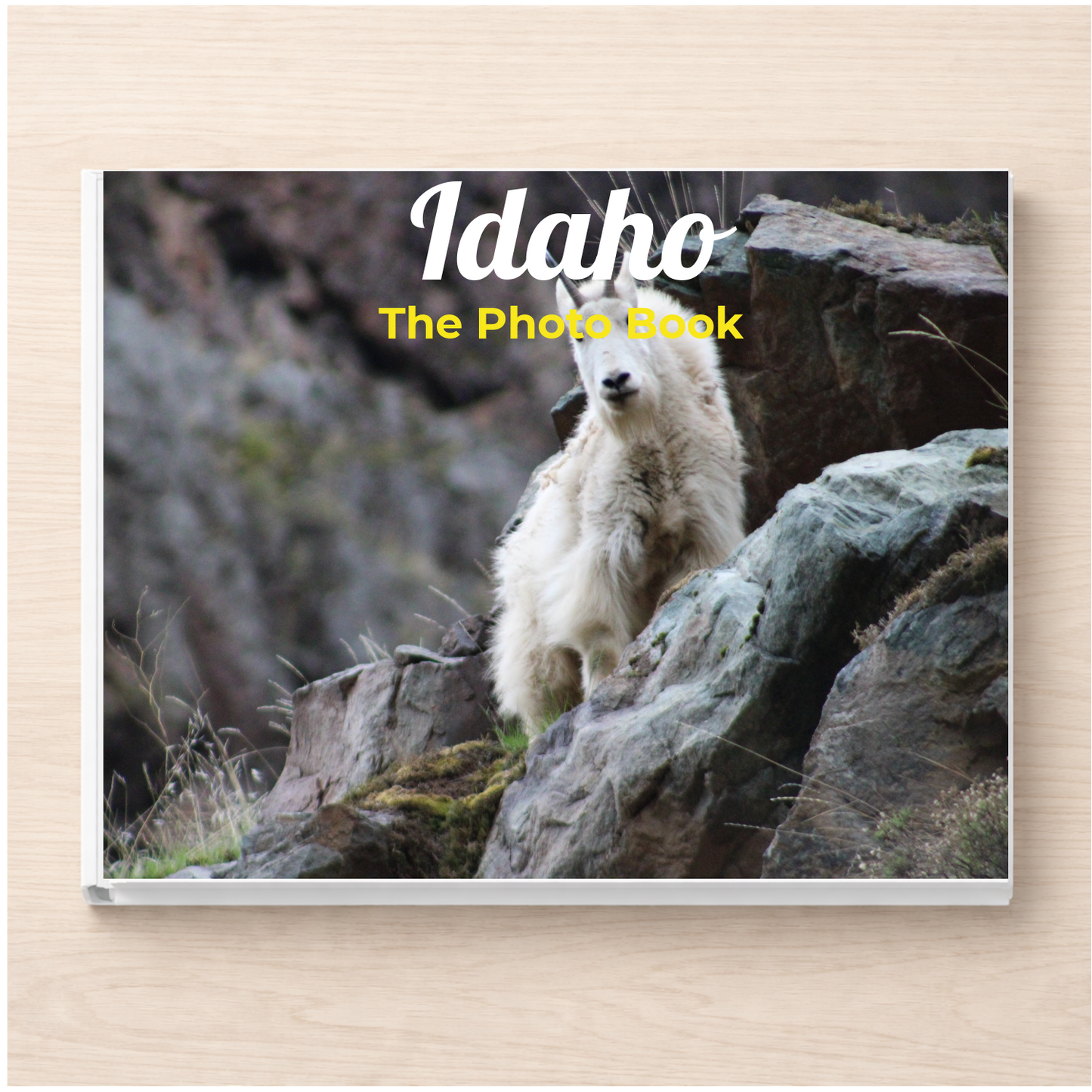 Idaho: The Photo Book