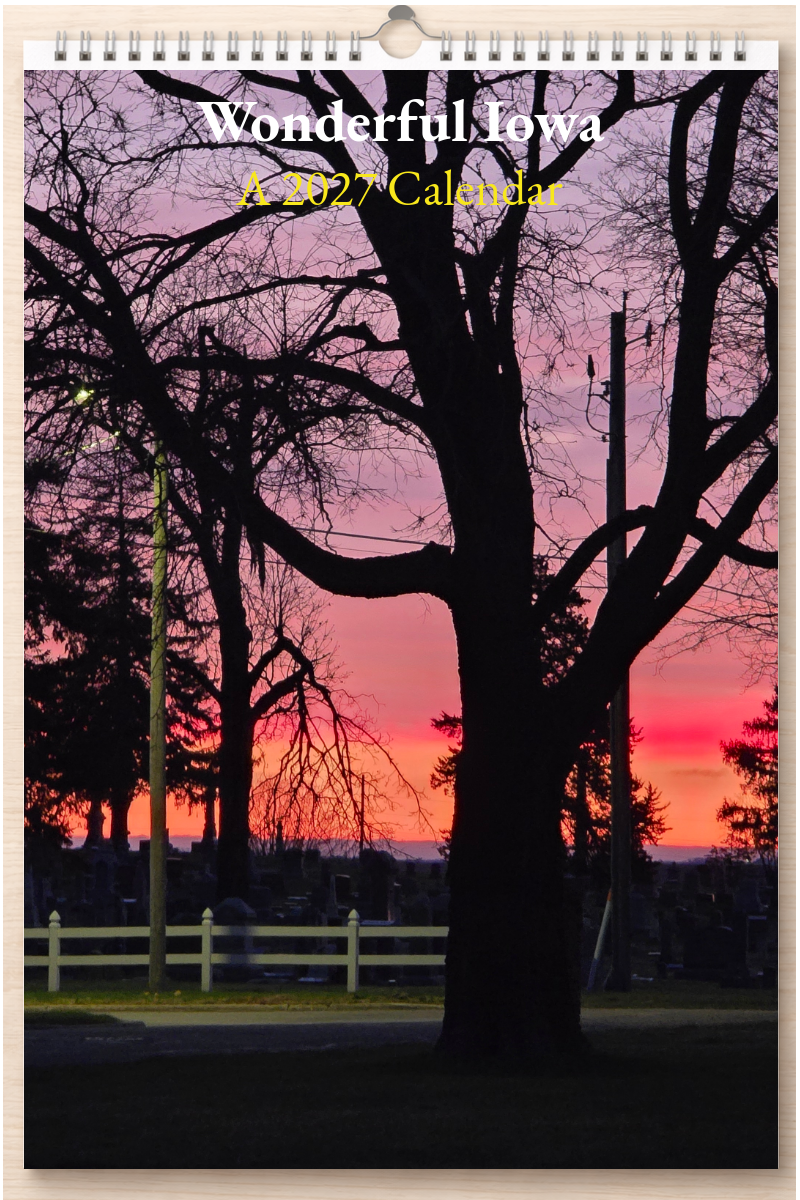 Wonderful Iowa: A 2027 Calendar