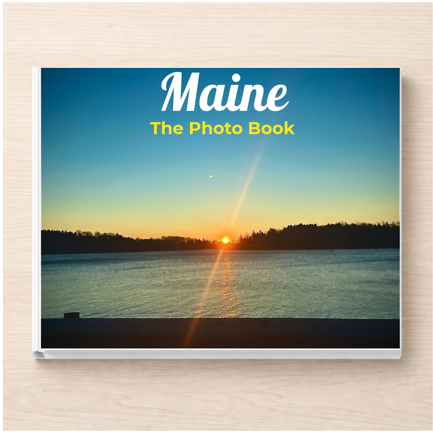 Maine: The Photo Book