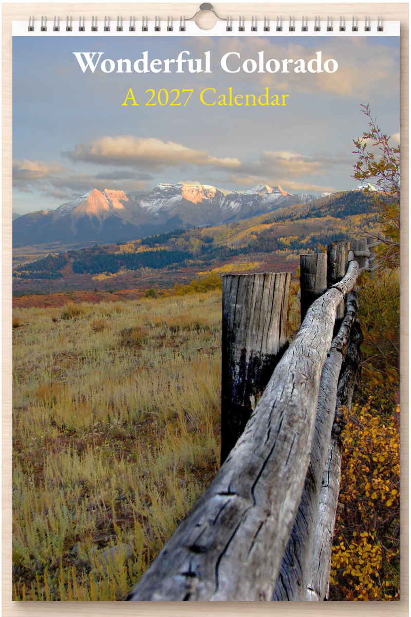 Wonderful Colorado: A 2027 Calendar