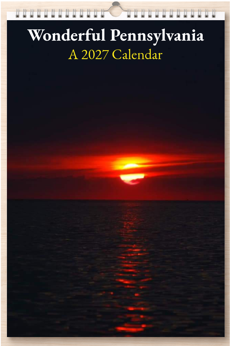 Wonderful Pennsylvania: A 2027 Calendar
