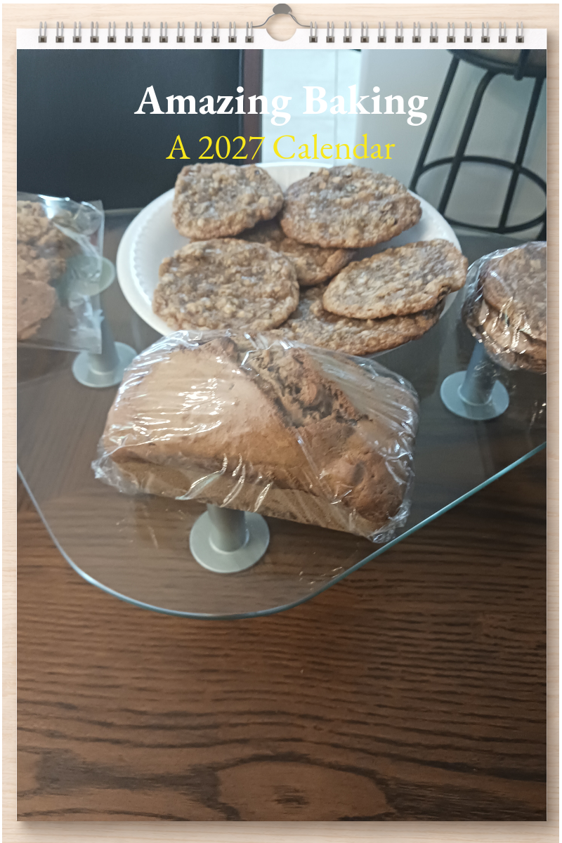 Amazing Baking: A 2027 Calendar