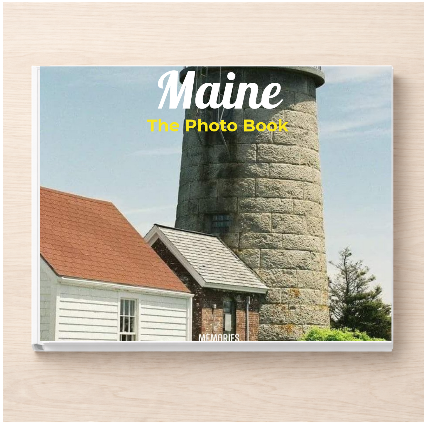 Maine: The Photo Book