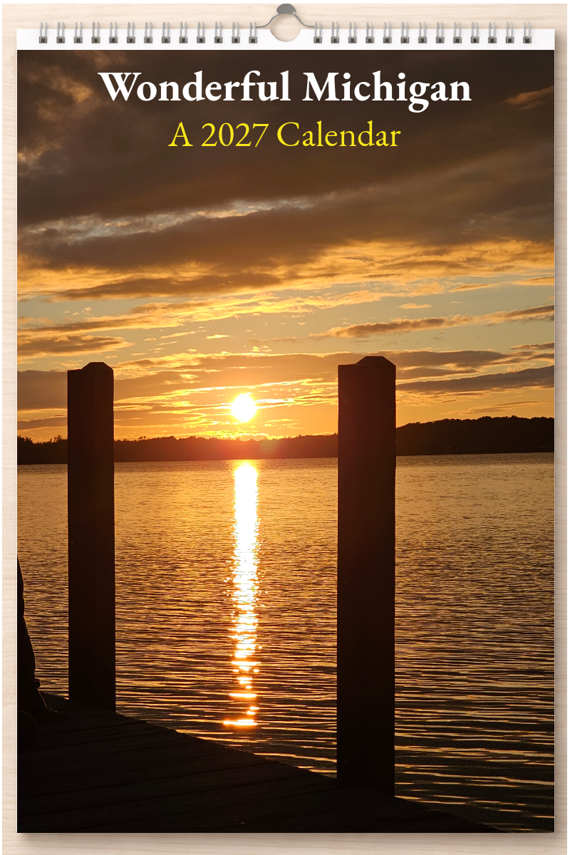 Wonderful Michigan: A 2027 Calendar
