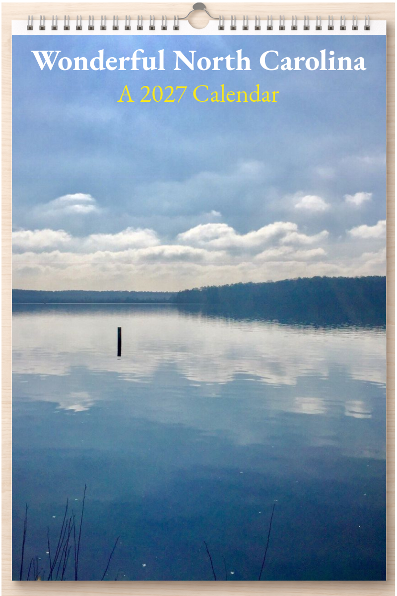 Wonderful North Carolina: A 2027 Calendar