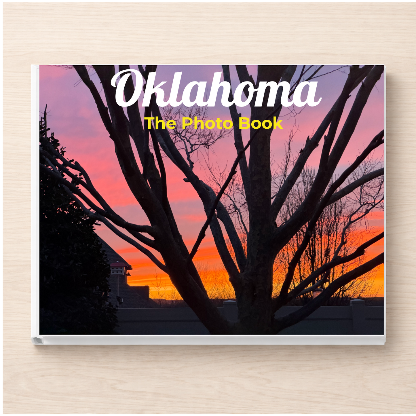 Oklahoma: The Photo Book