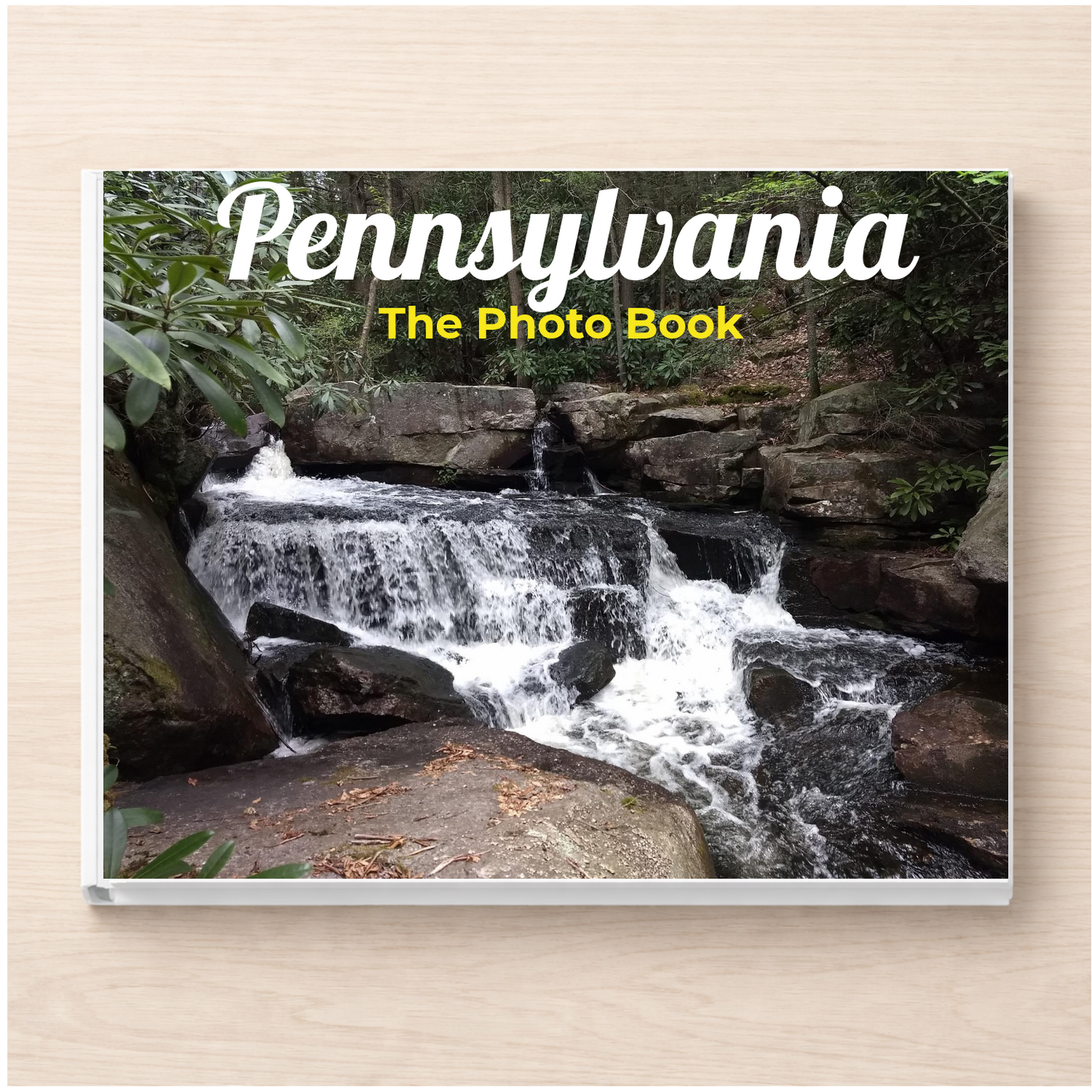 Pennsylvania: The Photo Book