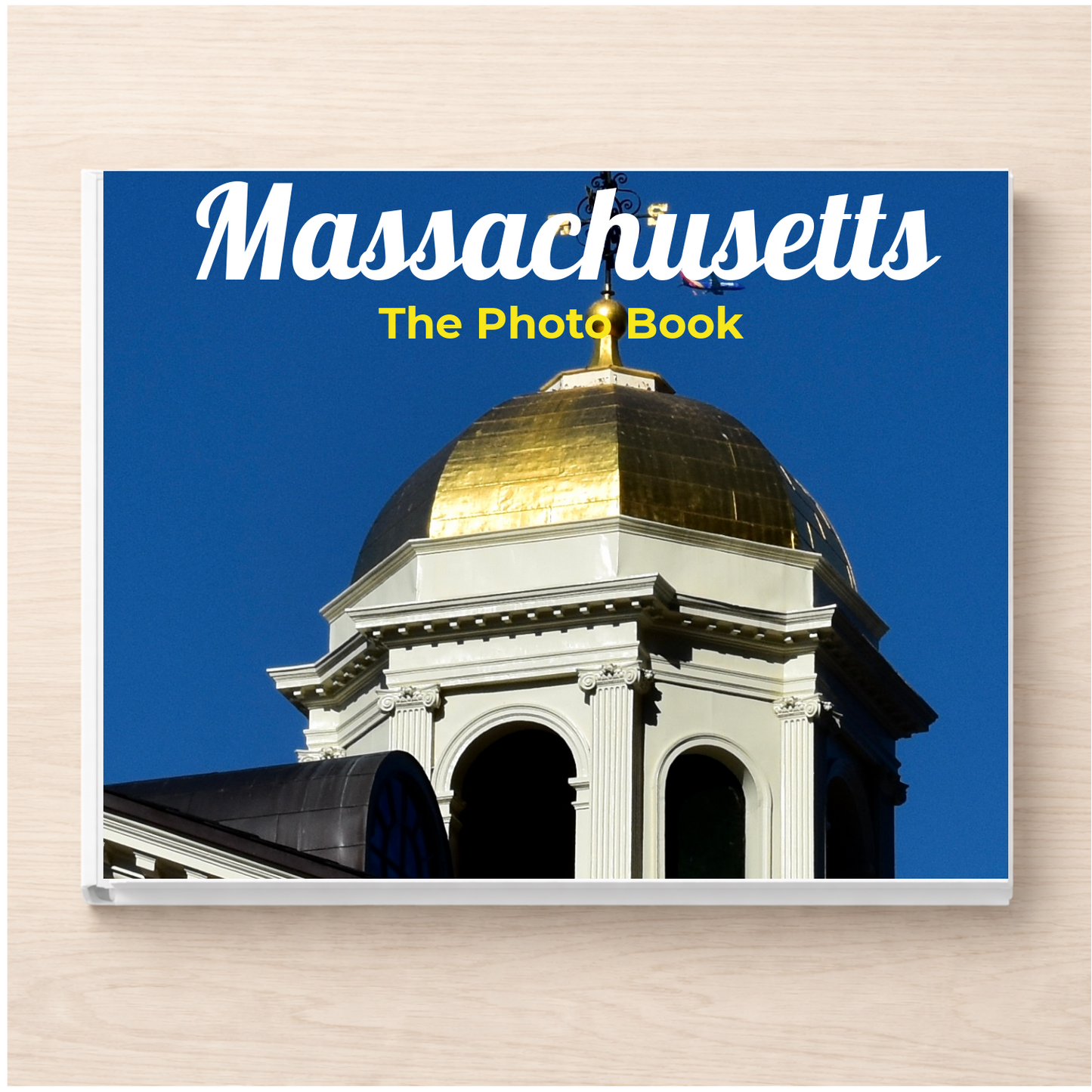 Massachusetts: The Photo Book