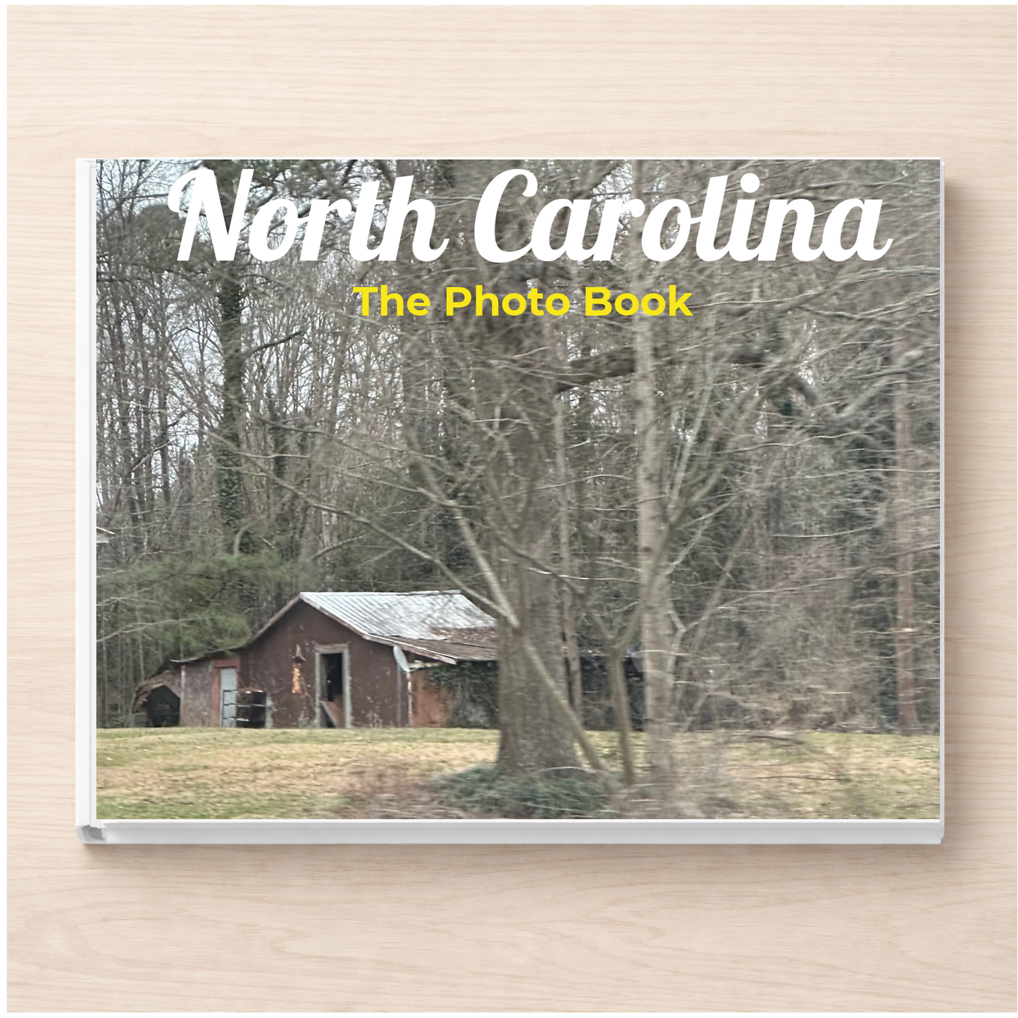 North Carolina: The Photo Book