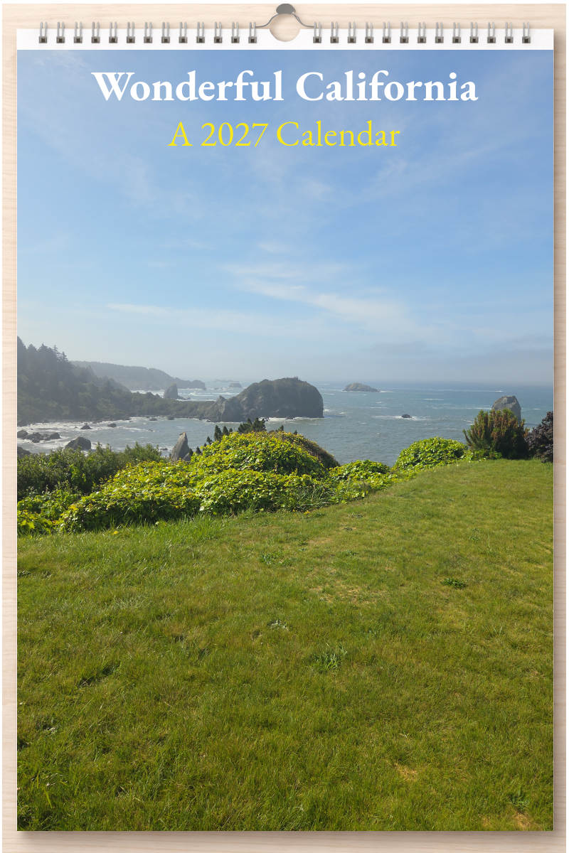 Wonderful California: A 2027 Calendar