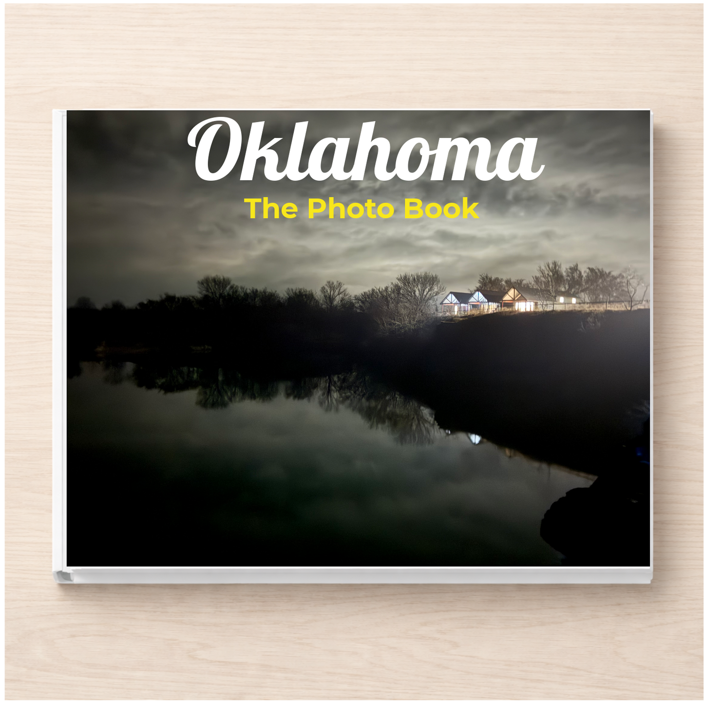 Oklahoma: The Photo Book
