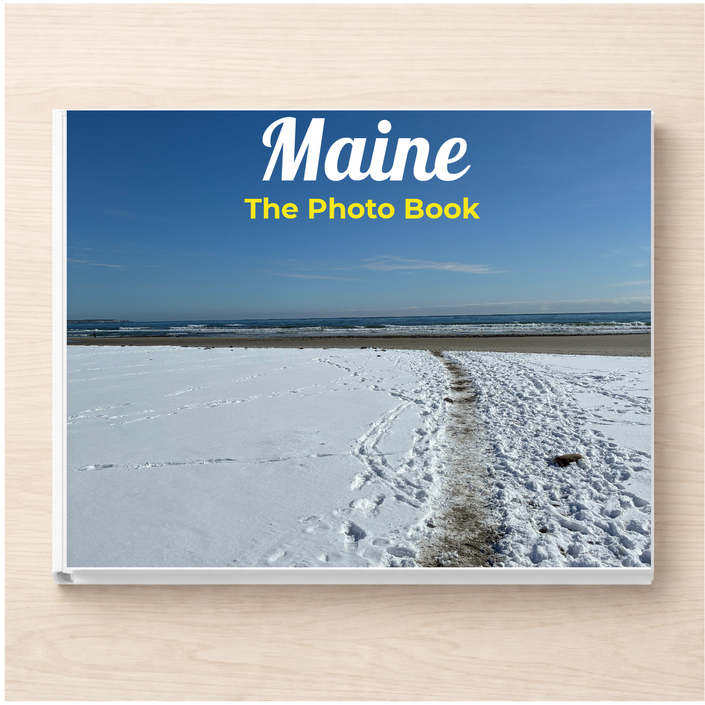 Maine: The Photo Book