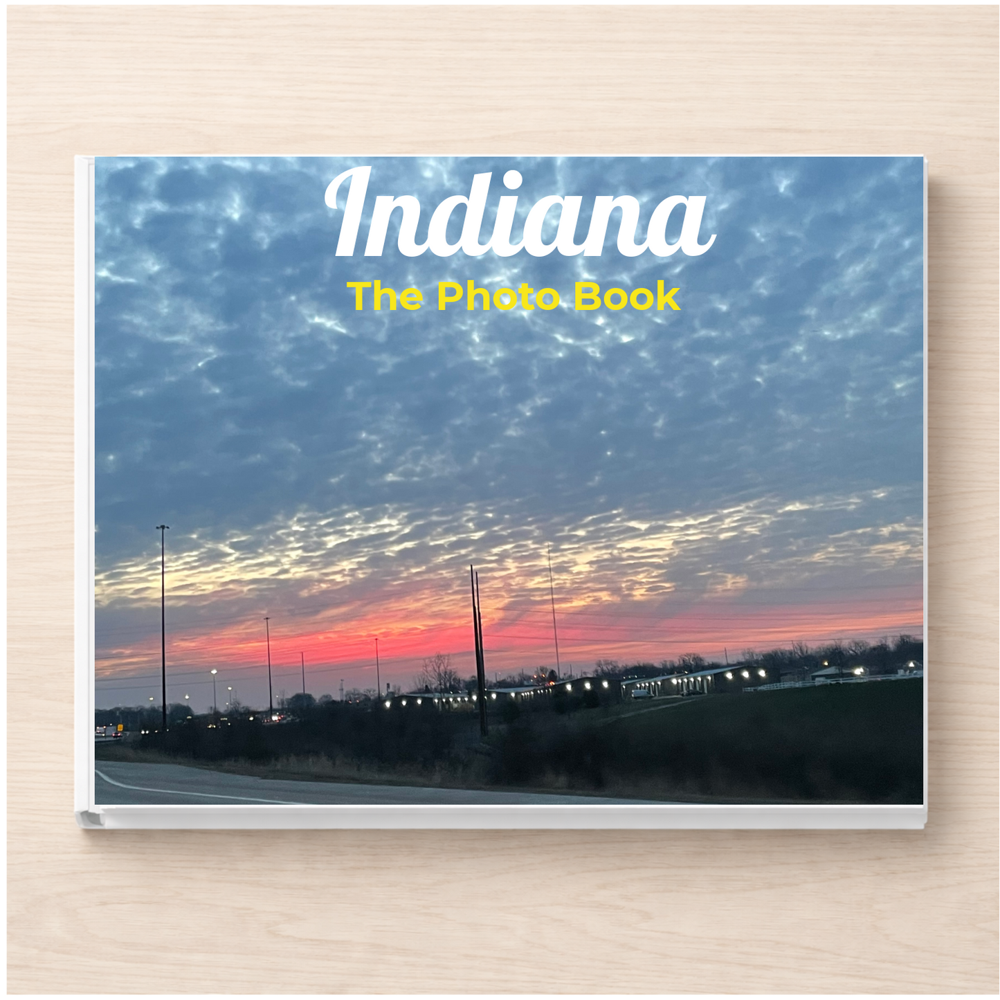 Indiana: The Photo Book