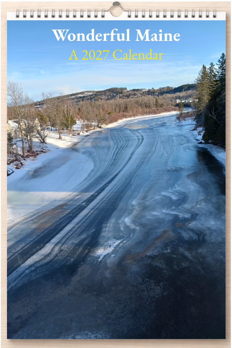 Wonderful Maine: A 2027 Calendar
