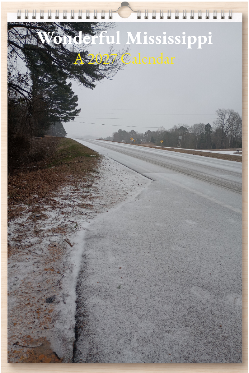 Wonderful Mississippi: A 2027 Calendar