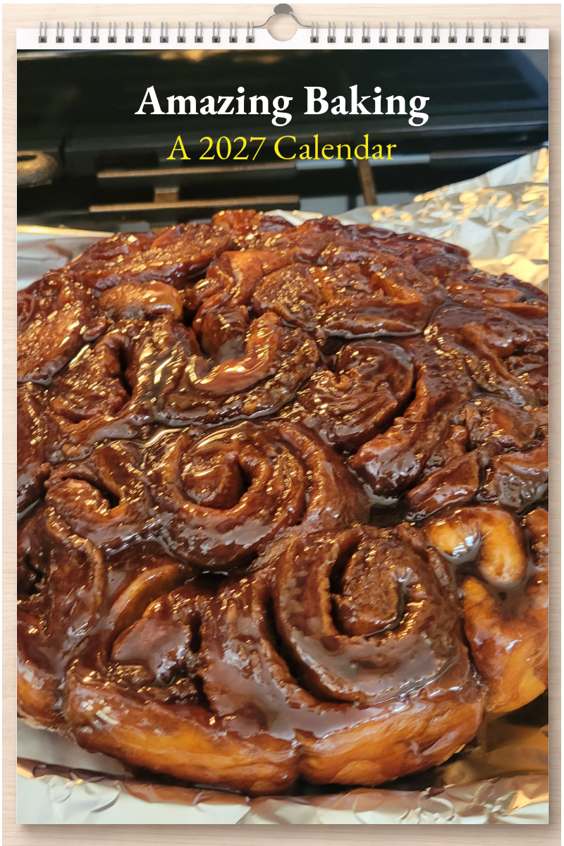 Amazing Baking: A 2027 Calendar