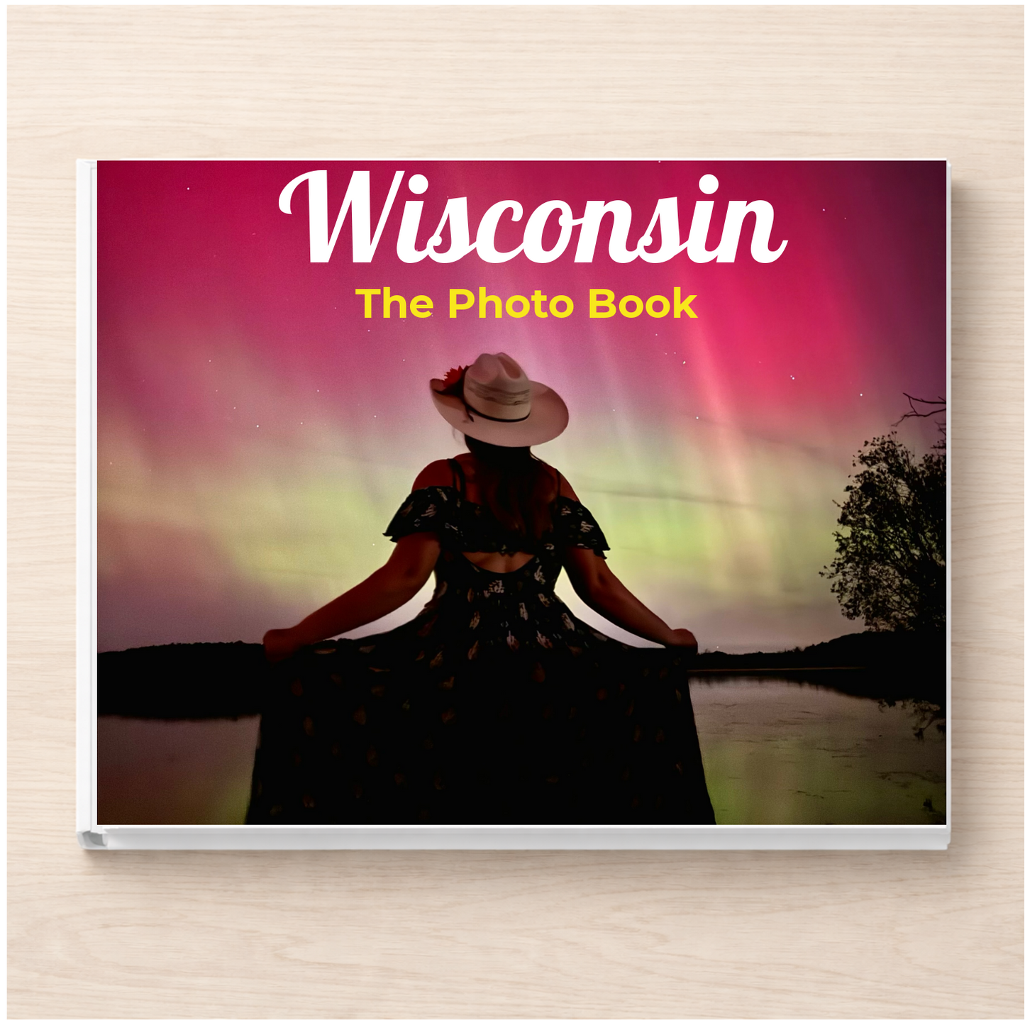 Wisconsin: The Photo Book