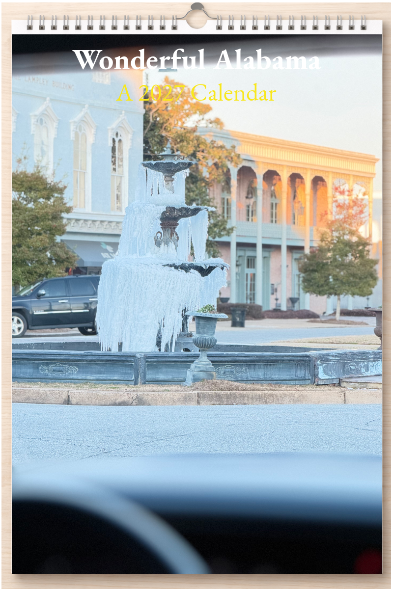 Wonderful Alabama: A 2027 Calendar