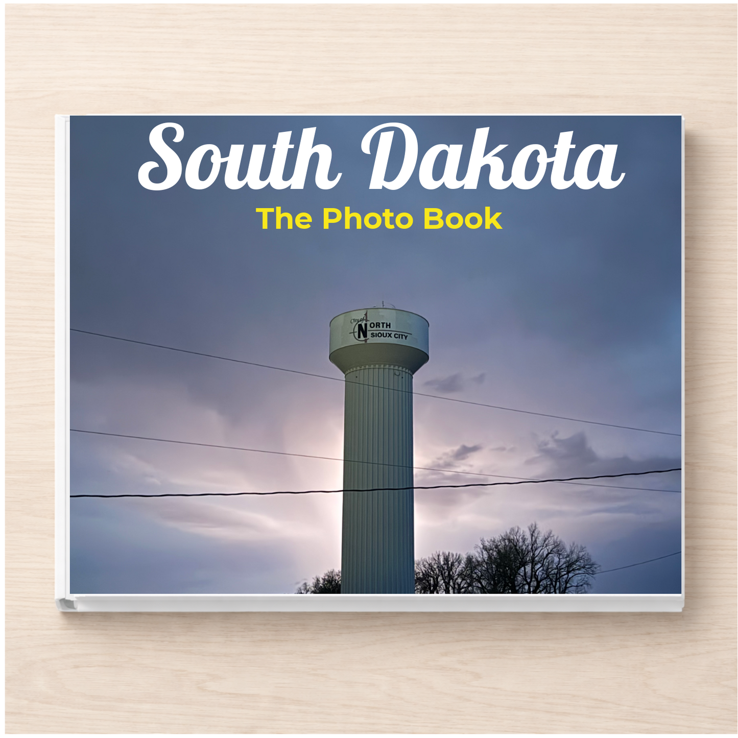 South Dakota: The Photo Book