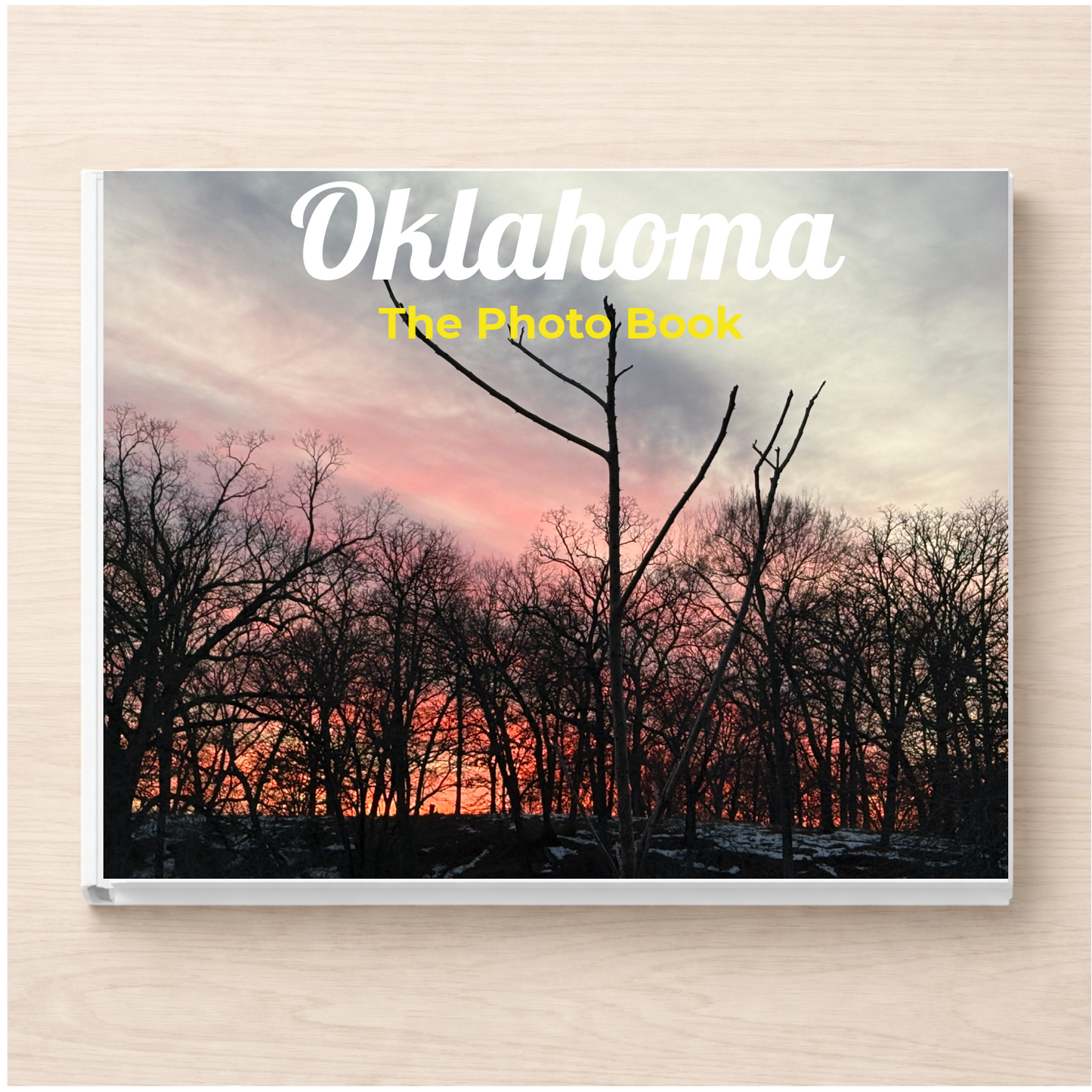 Oklahoma: The Photo Book