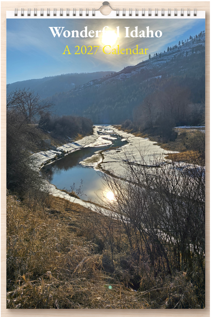 Wonderful Idaho: A 2027 Calendar