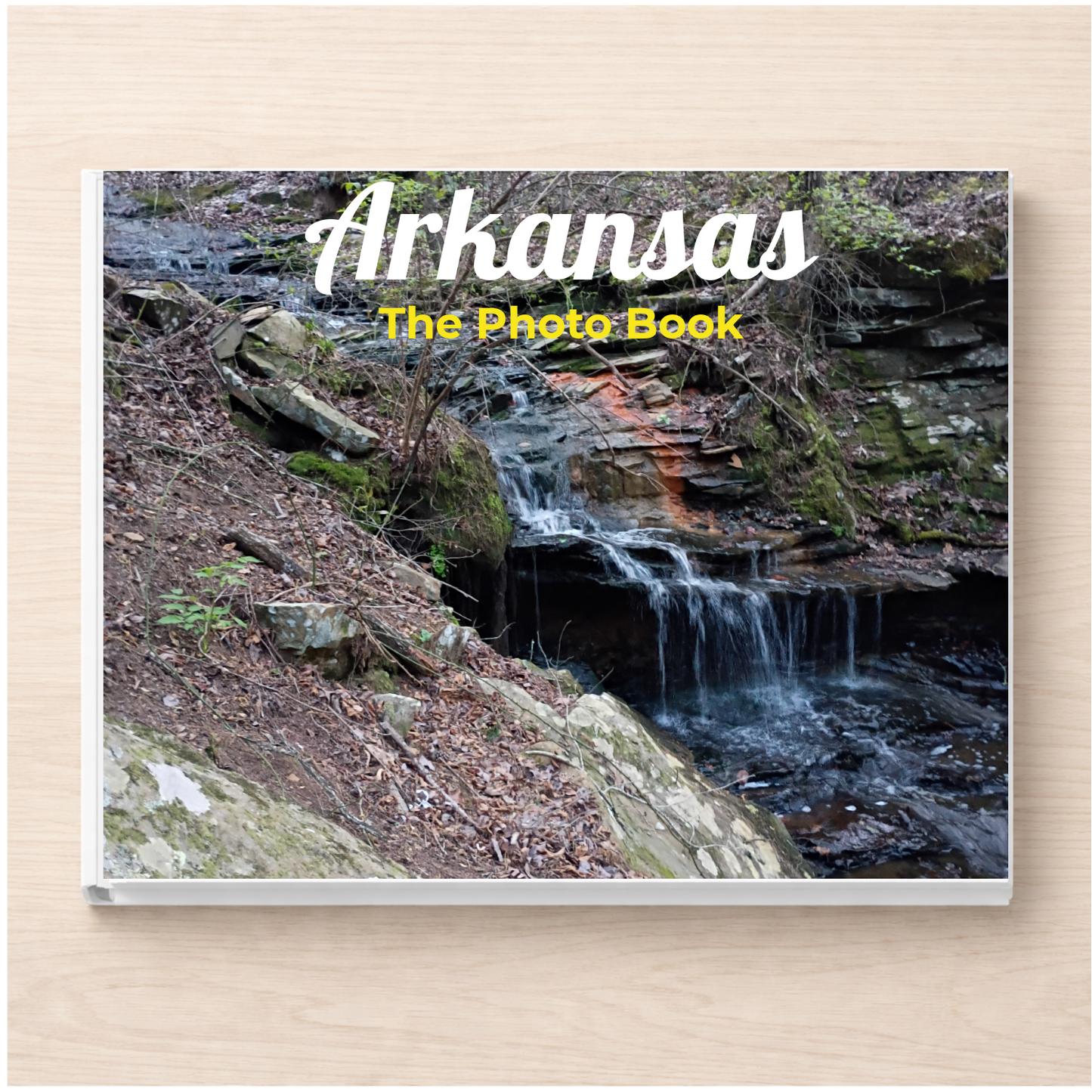 Arkansas: The Photo Book