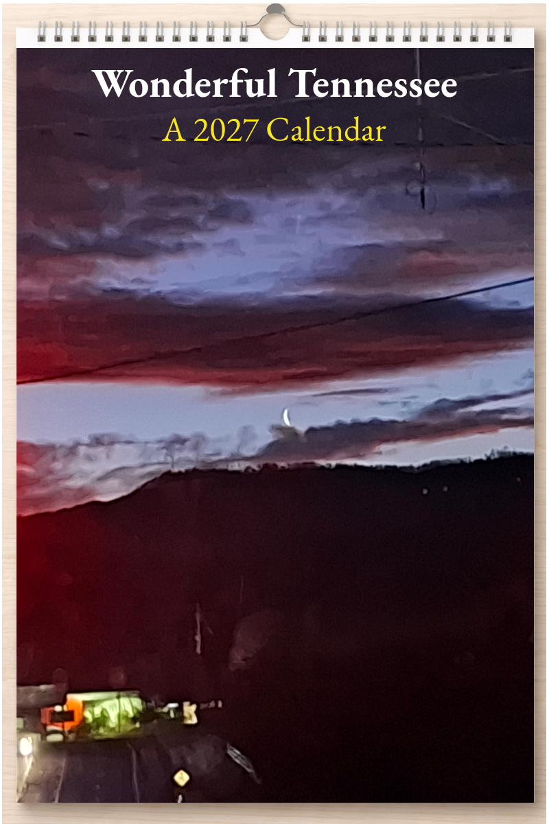 Wonderful Tennessee: A 2027 Calendar