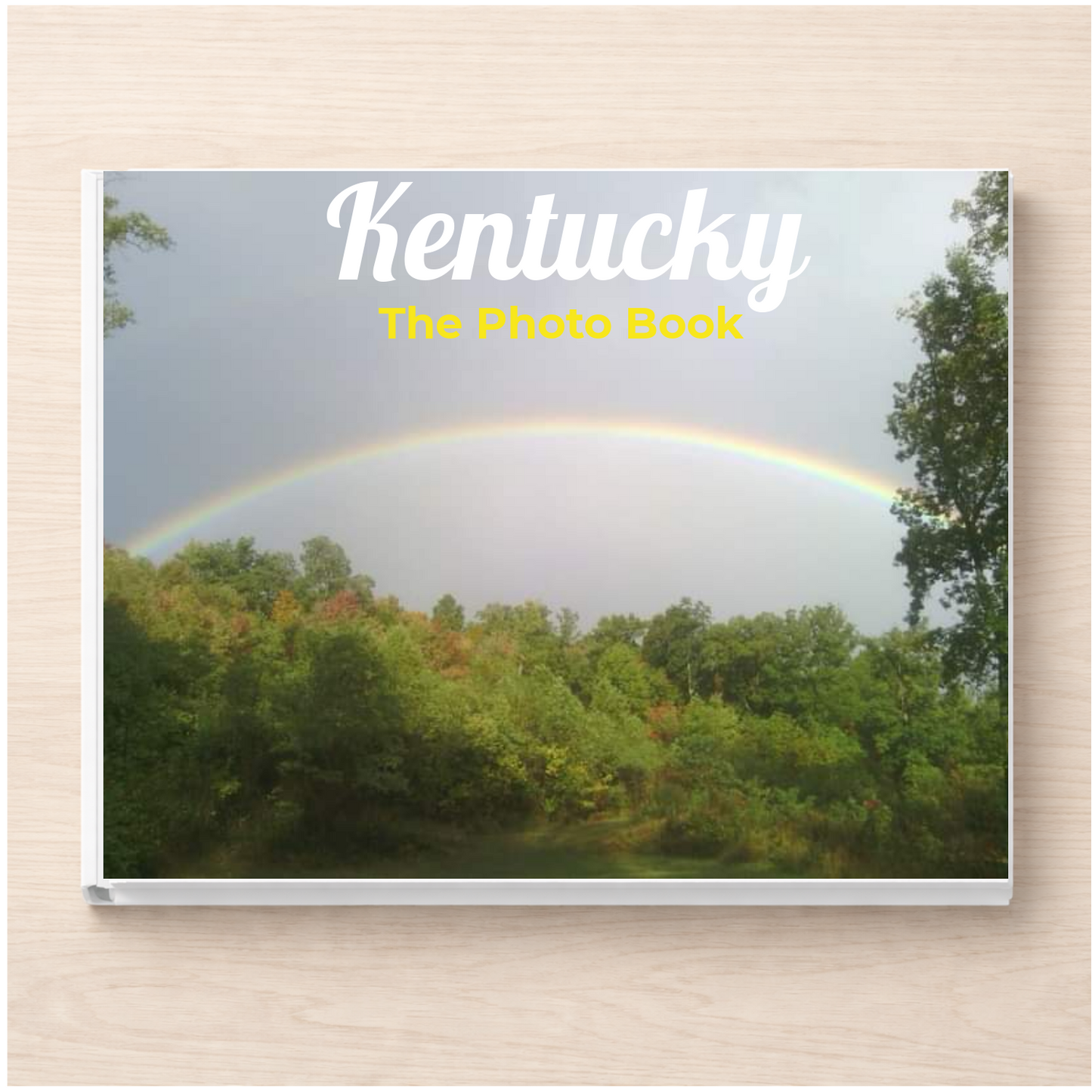 Kentucky: The Photo Book